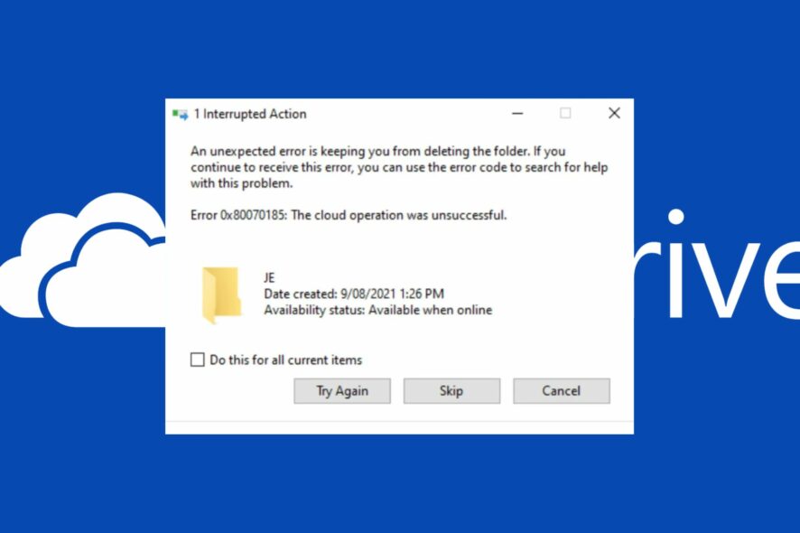 The cloud operation was unsuccessful one drive